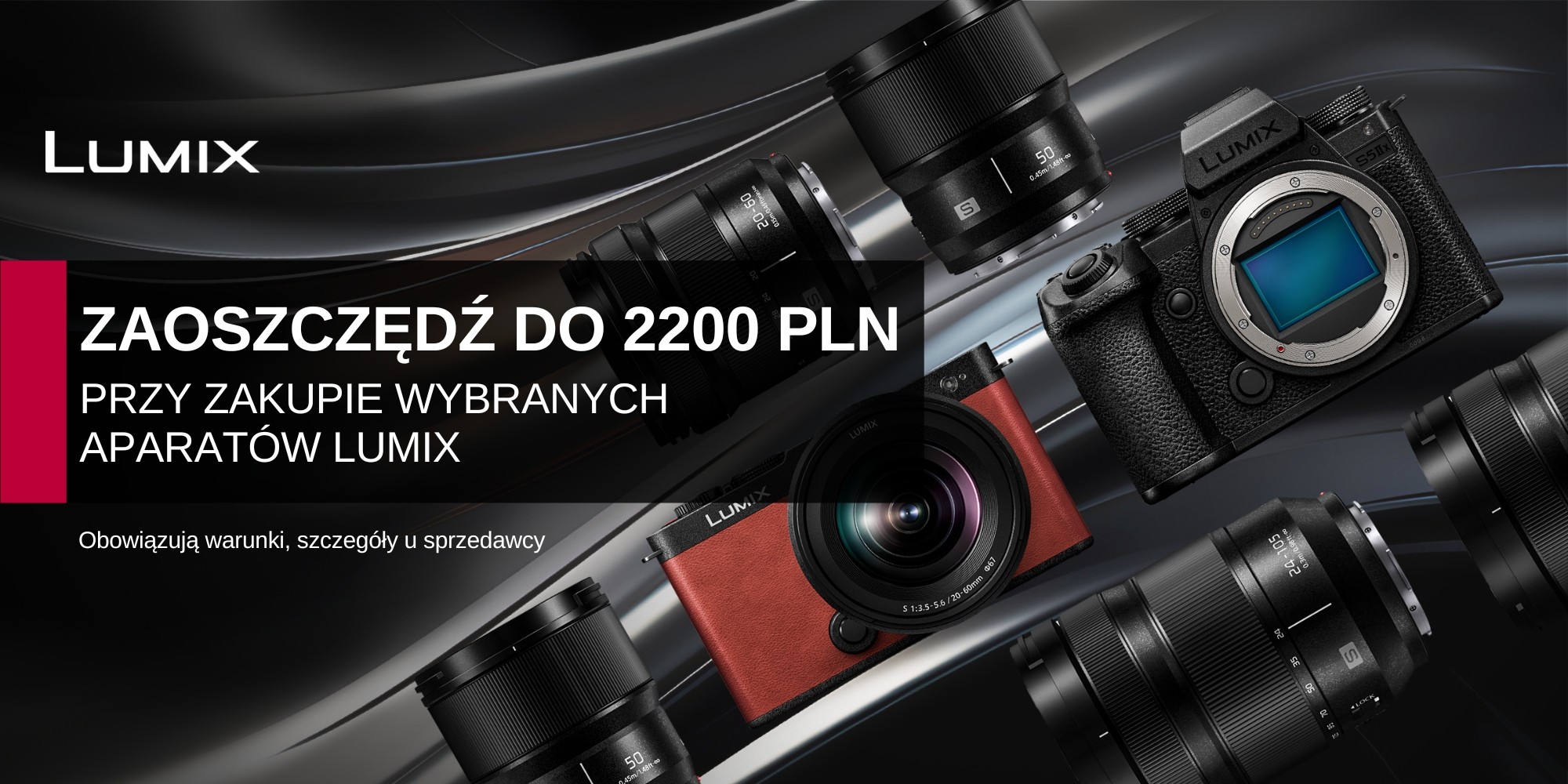 PANASONIC | Zaoszczędź do 2200 PLN przy zakupie wybranych aparatów Lumix