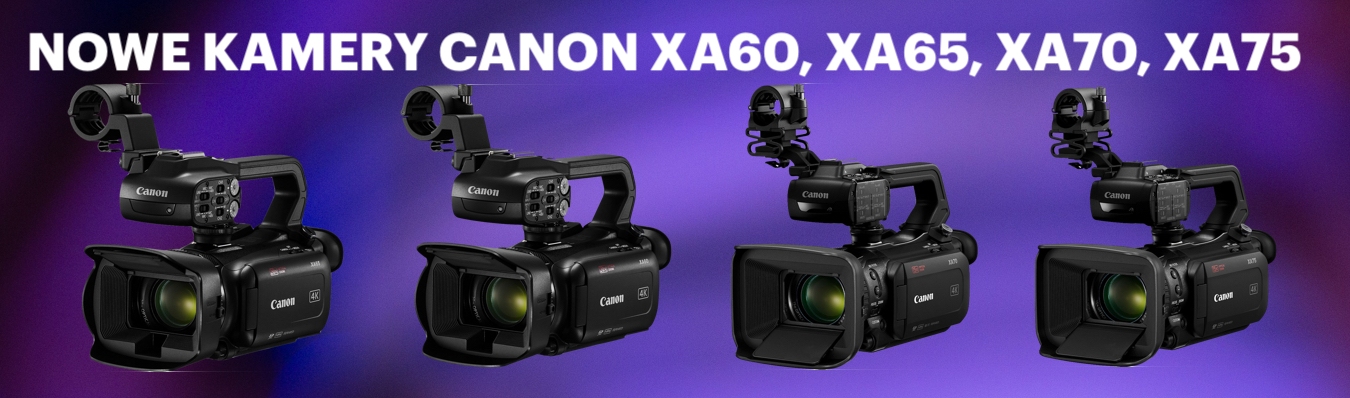 Kup/Zamów nowe kamery Canon