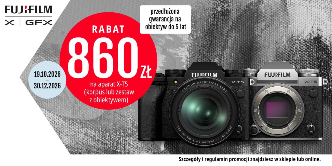 Fujifilm | promocja X-T5, X-T50 oraz X-E5
