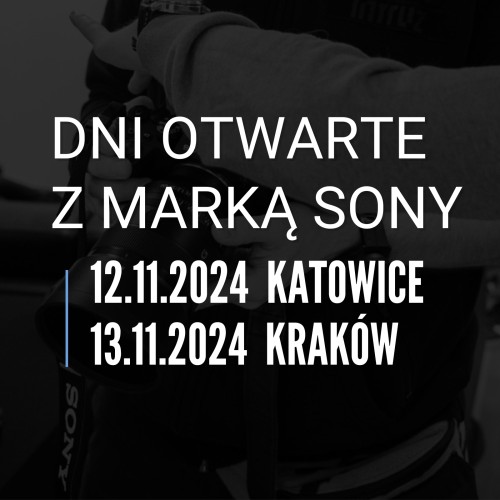 SONY | Dni Otwarte z marką SONY