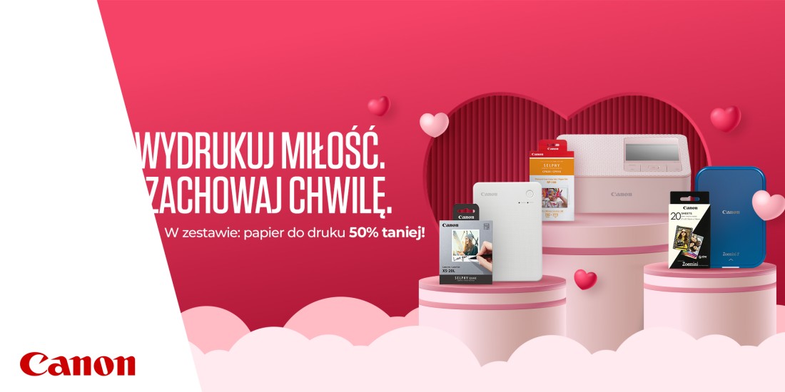 Promocja Canon na Walentynki: papier do druku 50% taniej przy zakupie wybranej drukarki