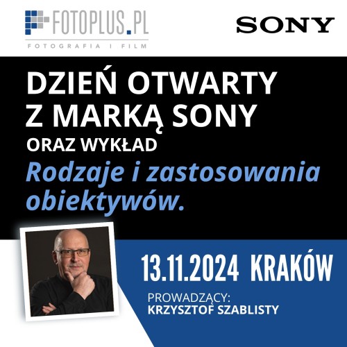 SONY | Wykład: Rodzaje i zastosowania obiektywów