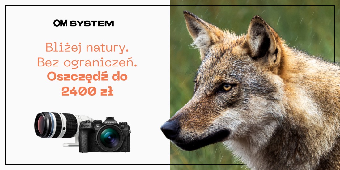 Rabat do 2400 zł | OM System | Nature Wildlife Promotion