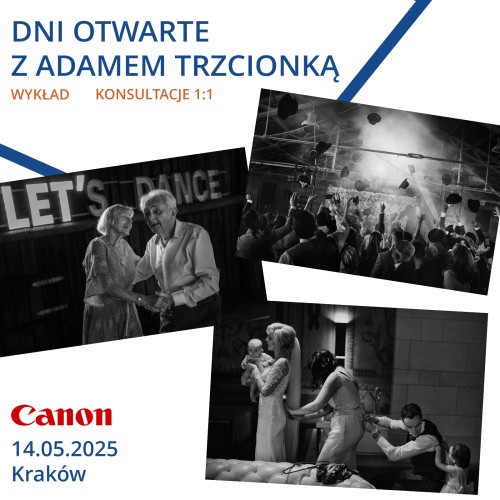 Dni otwarte Canon | Spotkanie z Adamem Trzcionką