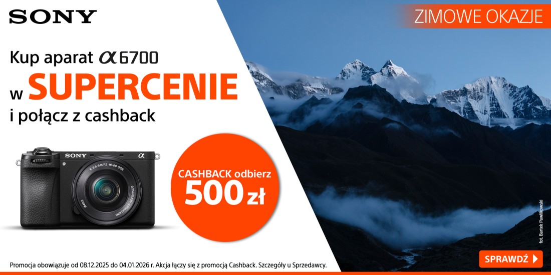 Zimowa okazja: Sony A6700 w supercenie + cashback 500 zł