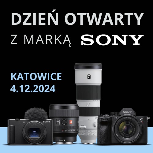 Dzień otwarty z marką SONY + wykład Archiwizacja, edycja i tethering. Imagine Edge Desktop