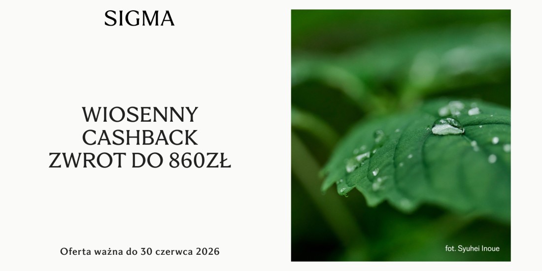 Wiosenny cashback Sigma2026 : zwroty do 860 zł