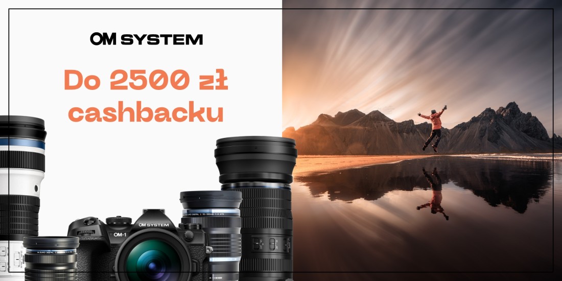 OM SYSTEM | Zyskaj do 2500 zł CASHBACK!