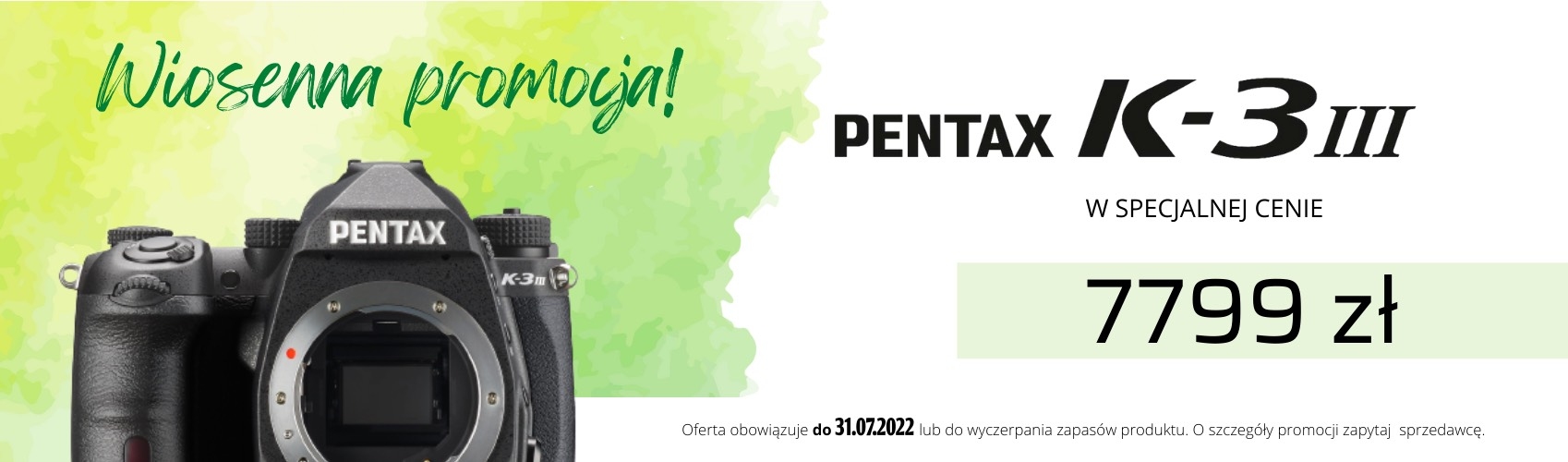 Teraz Pentax K-3III w specjalnej cenie 7799 zł