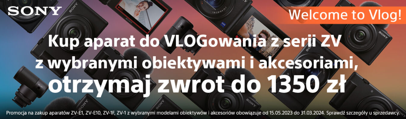 Sony|Welcome to Vlog - rabat do 1350 zł na ZV w zestawie z akcesoriami