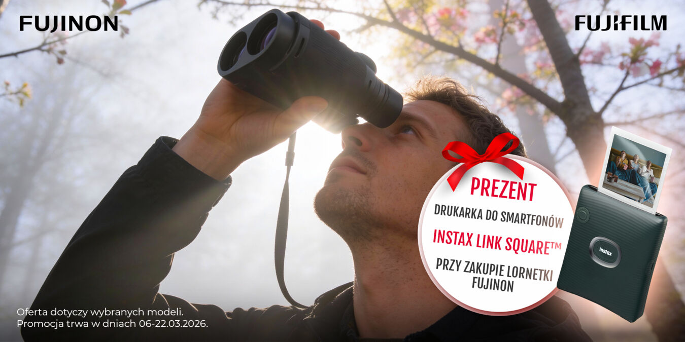 Fujifilm lornetki + drukarka INSTAX SQ GREEN gratis!
