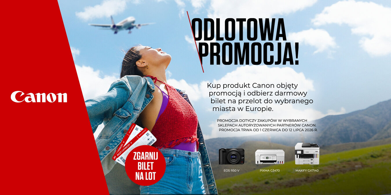 Odlotowa promocja Canon