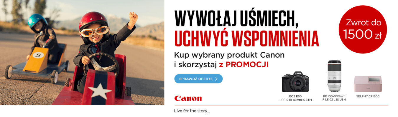 Canon|Cashback do 1500 zł