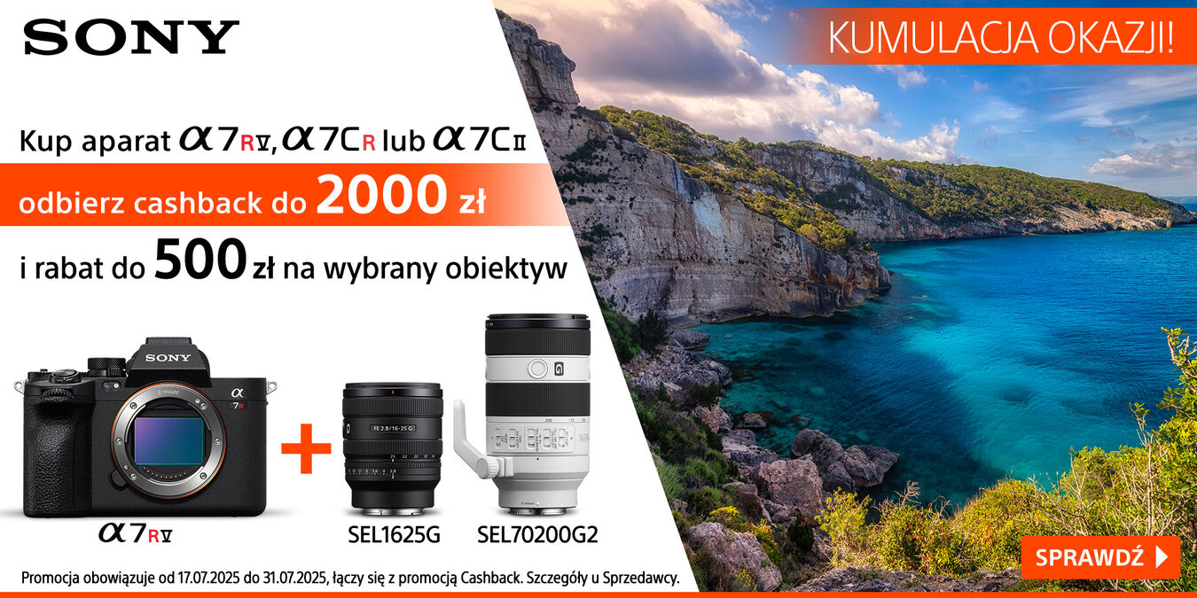 Aparat A7RV, A7CR lub A7CII z rabatem do 500zł na obiektyw i cashbackiem do 2000zł
