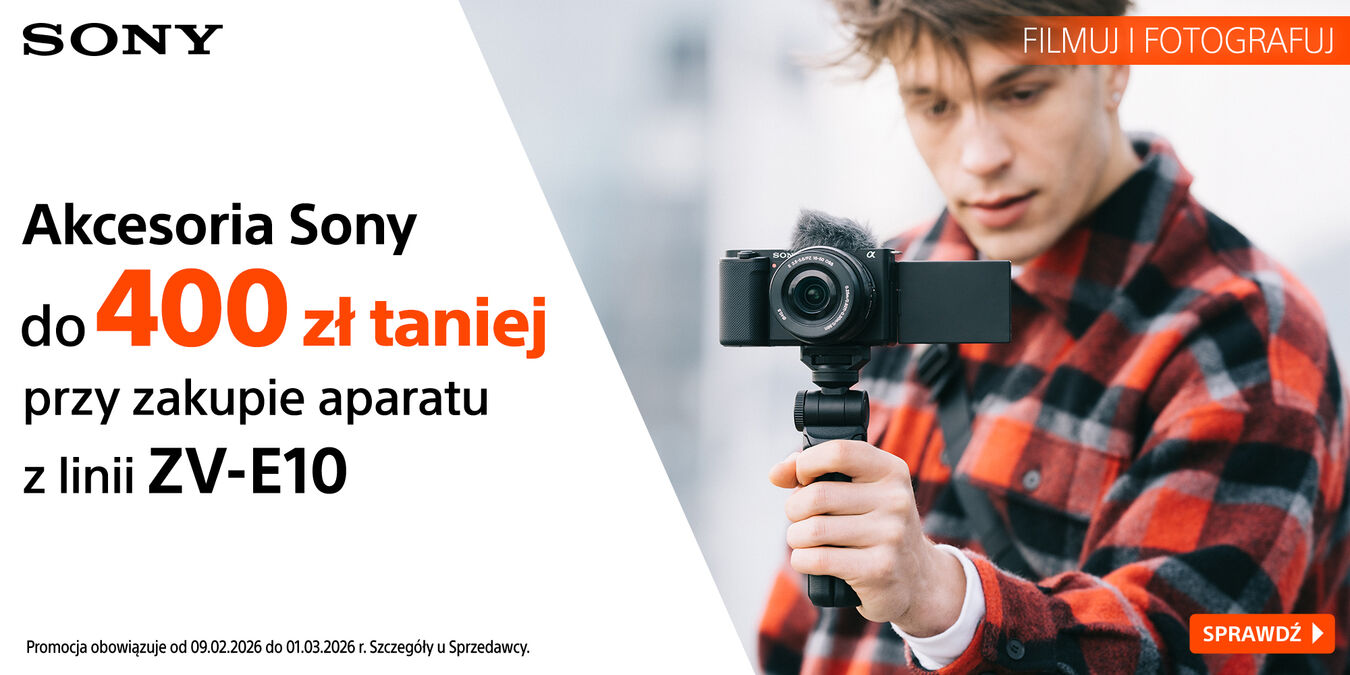 Aparat ZV-E10 z rabatem do 400 zł na akcesoria!