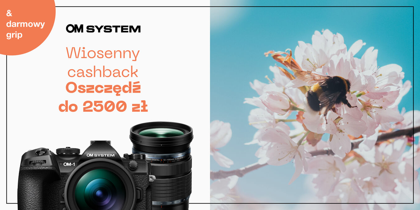 Wiosenny cashback OM System 2026