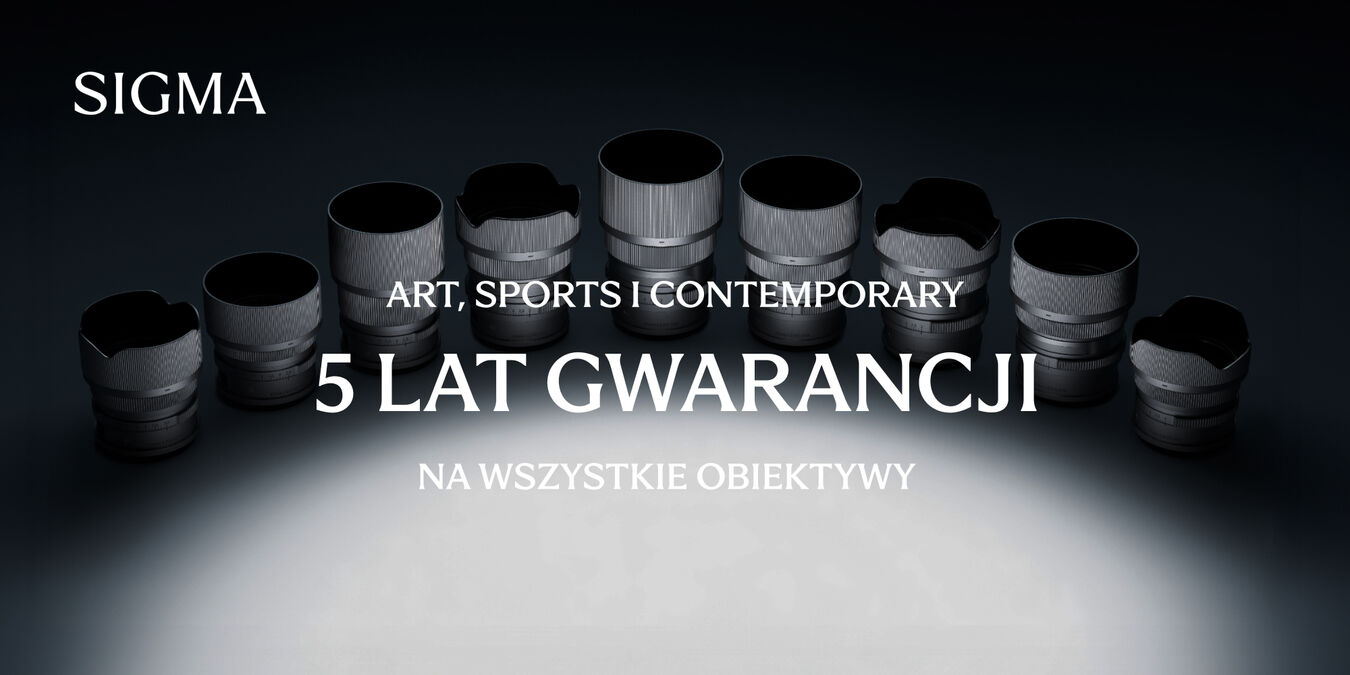 5 lat gwarancji na obiektywy Sigma od 5 do 12 grudnia 2025