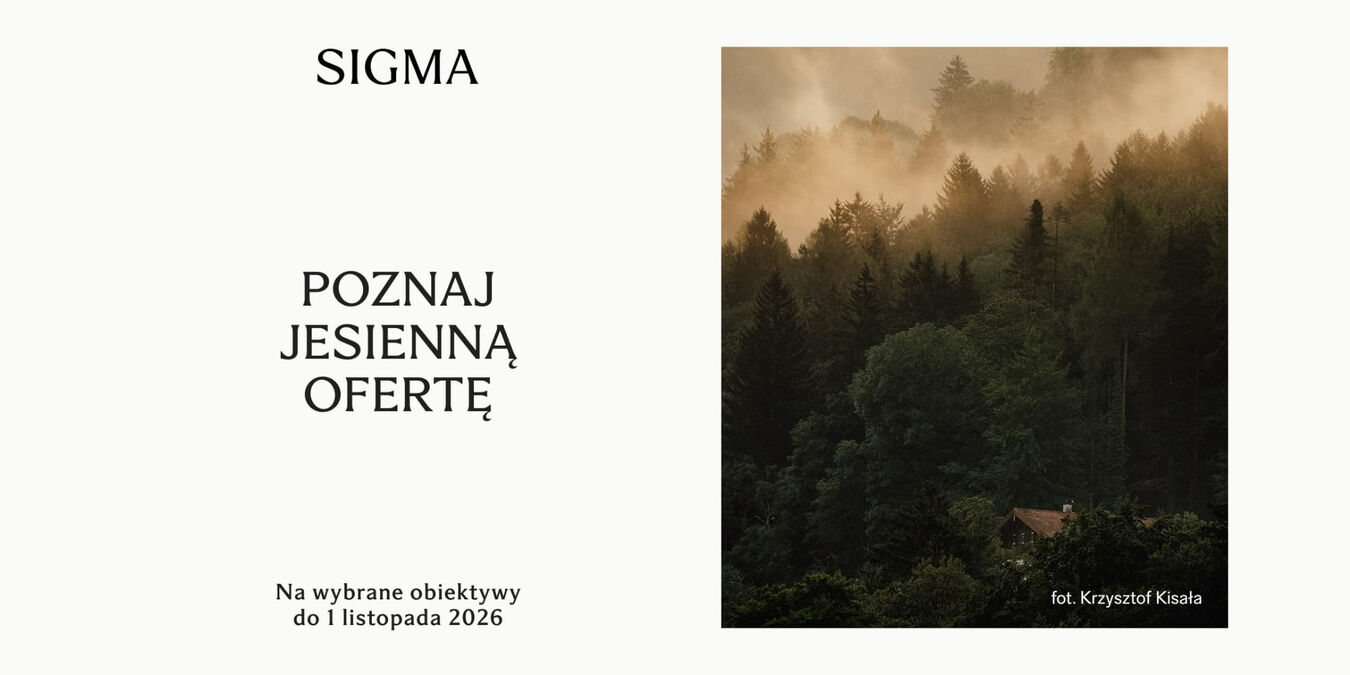 Jesienna oferta na obiektywy Sigma