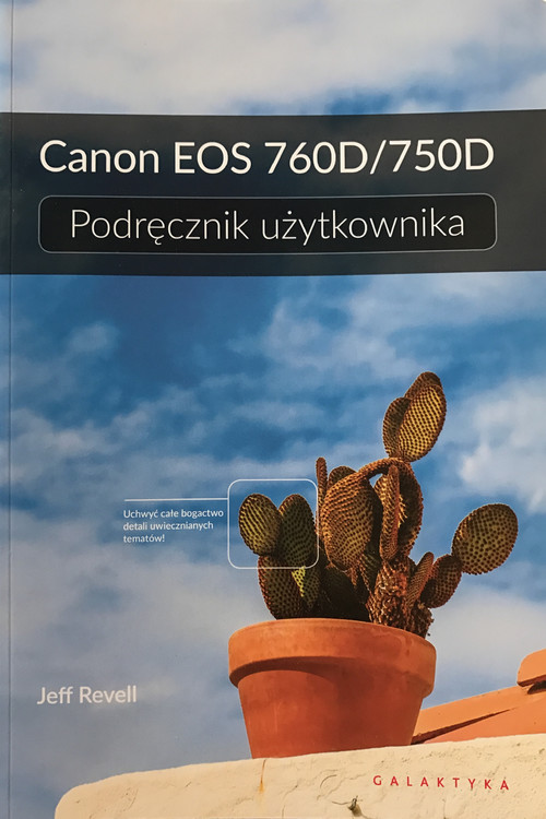 Canon Podręcznik użytkownika do aparatów EOS 760D/750D