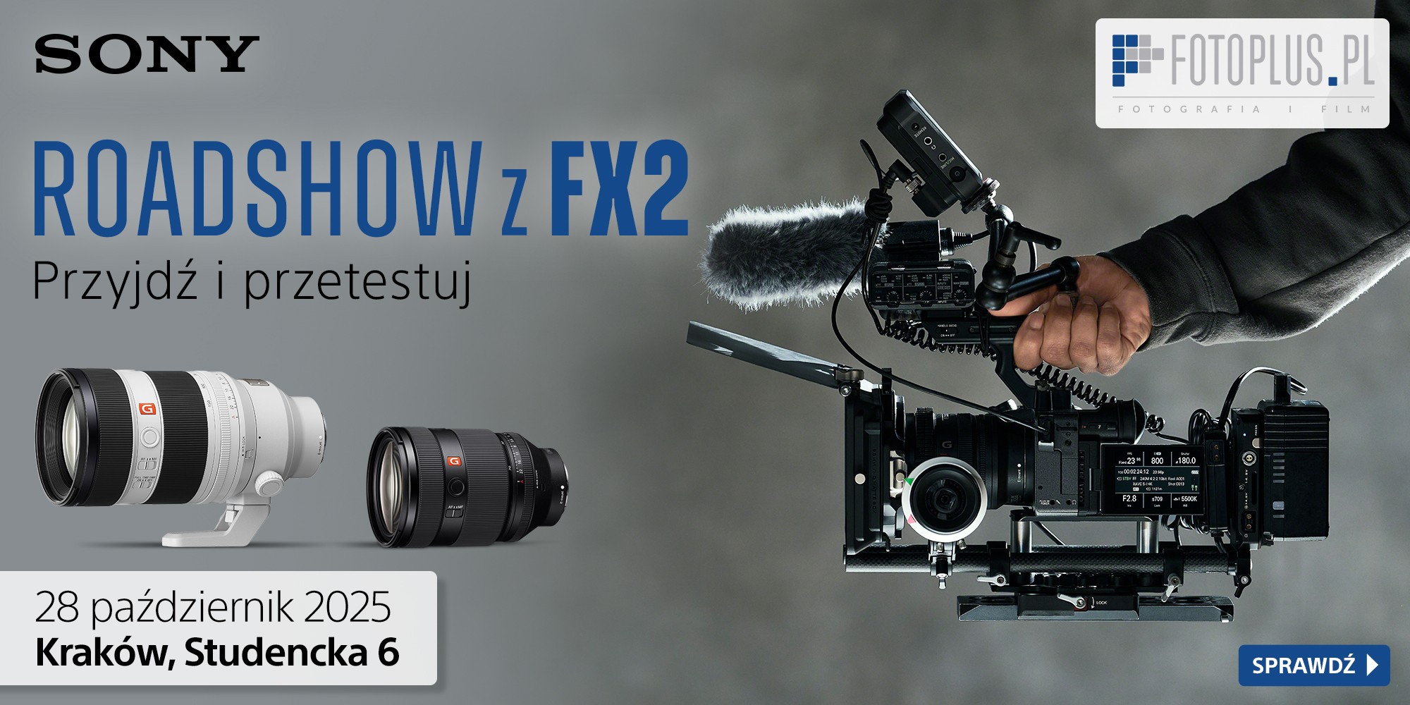 Sony Roadshow z FX2 (Kraków)
