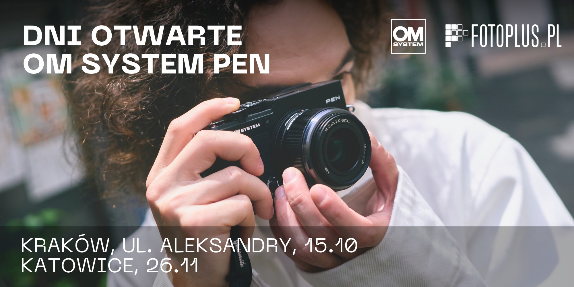 Dni otwarte OM SYSTEM PEN