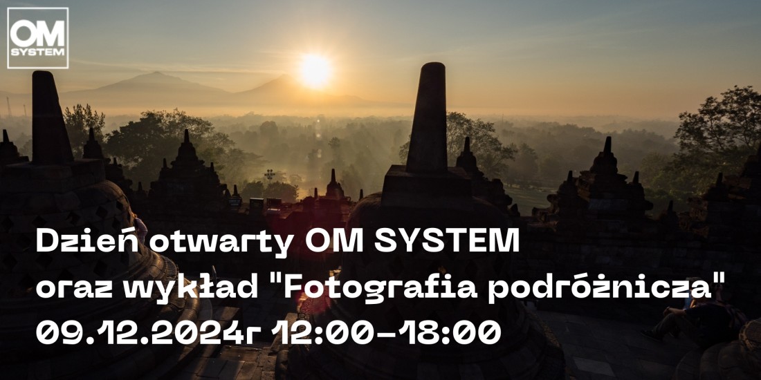 Zapraszamy na całodzienne spotkanie z firmą OM SYSTEM w Studio FotoPlus! Poznaj szeroką ofertę sprzętową tego producenta!